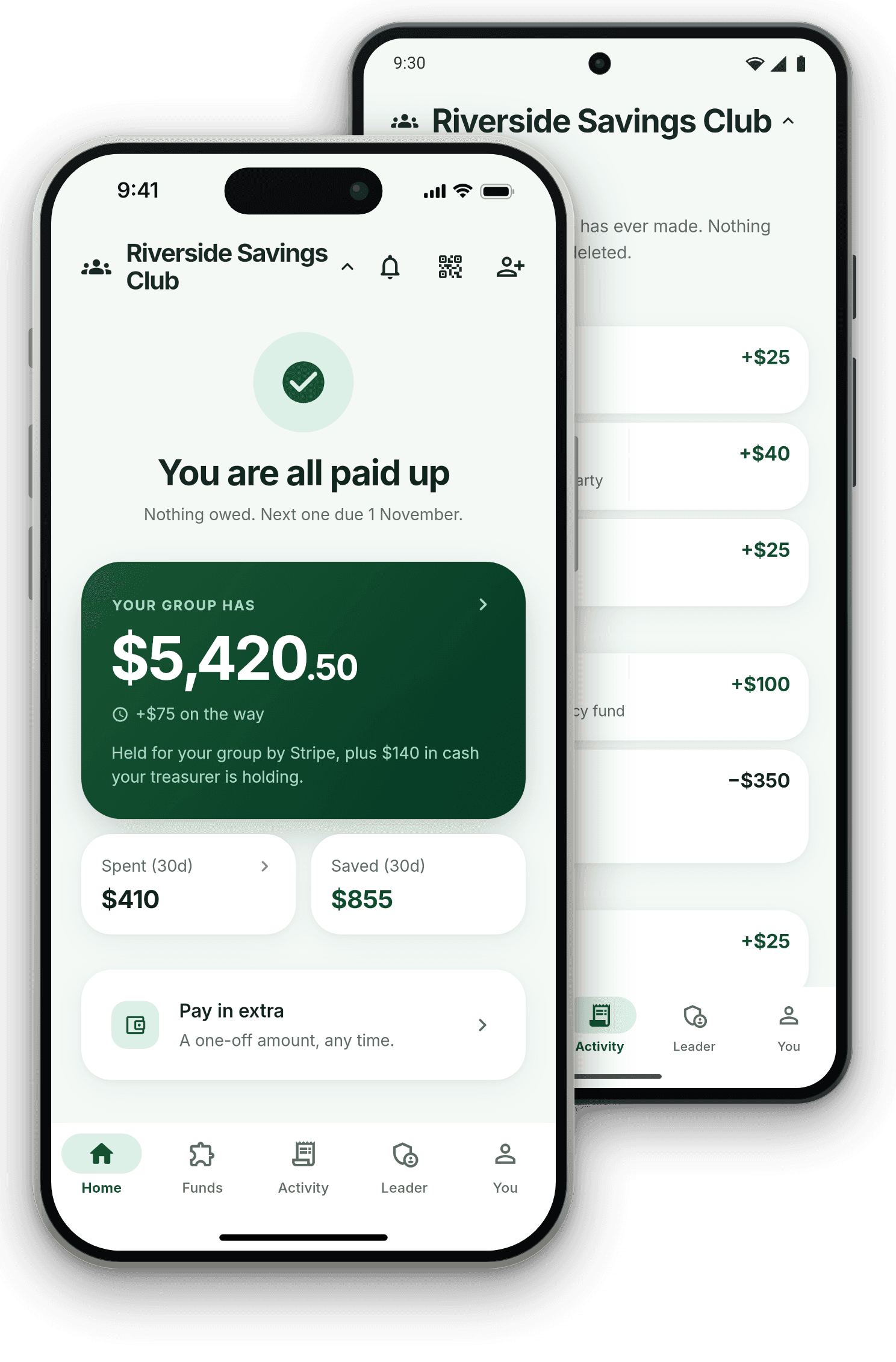 The Fovar app on an iPhone and an Android phone: You are all paid up, the group's balance held by Stripe, and the group's activity.